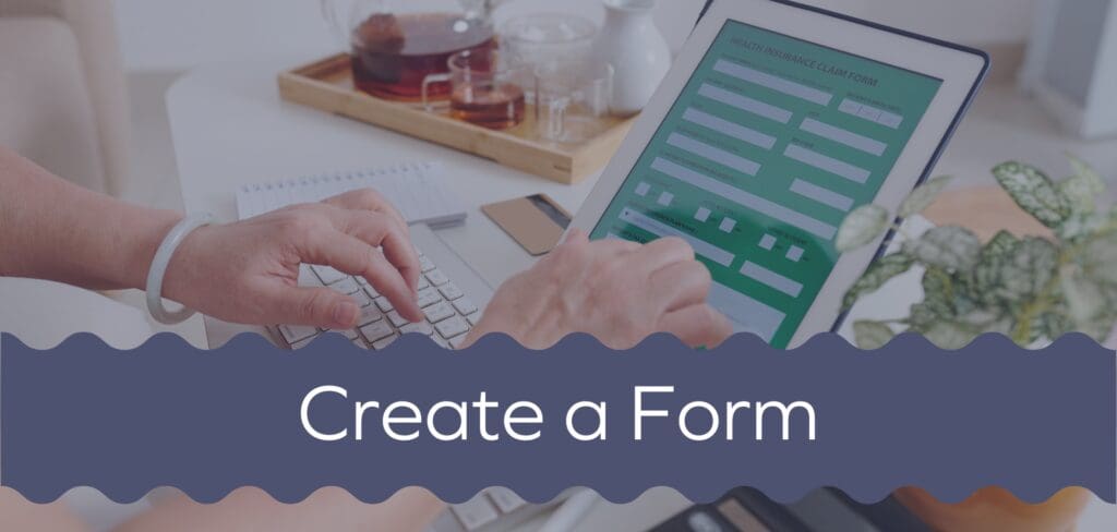 Create a form